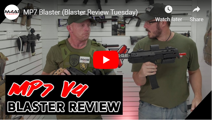 MP7 Blaster (Blaster Review Tuesday)