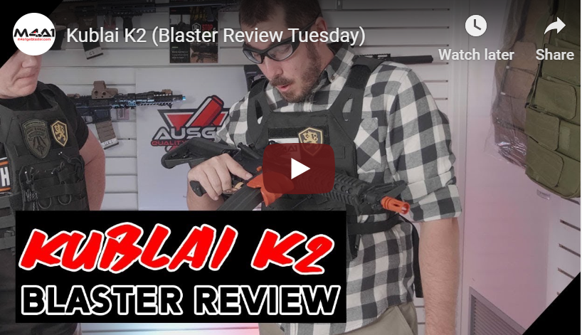 Kublai K2 (Blaster Review Tuesday)