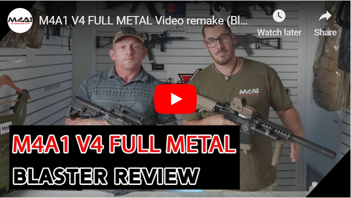 M4A1 V4 FULL METAL Video remake (Blaster Review Tuesday)