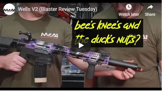 Wells V2 (Blaster Review Tuesday)